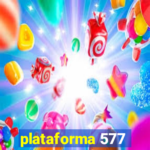 plataforma 577